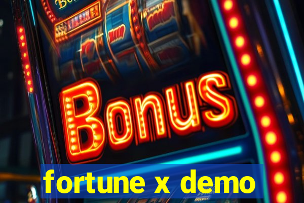 fortune x demo